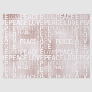 Glam Blush Pink Peace Love       Tissue Paper