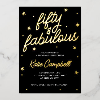Glam Fifty and Fabulous Script 50th Birthday Foil Foil Invitation