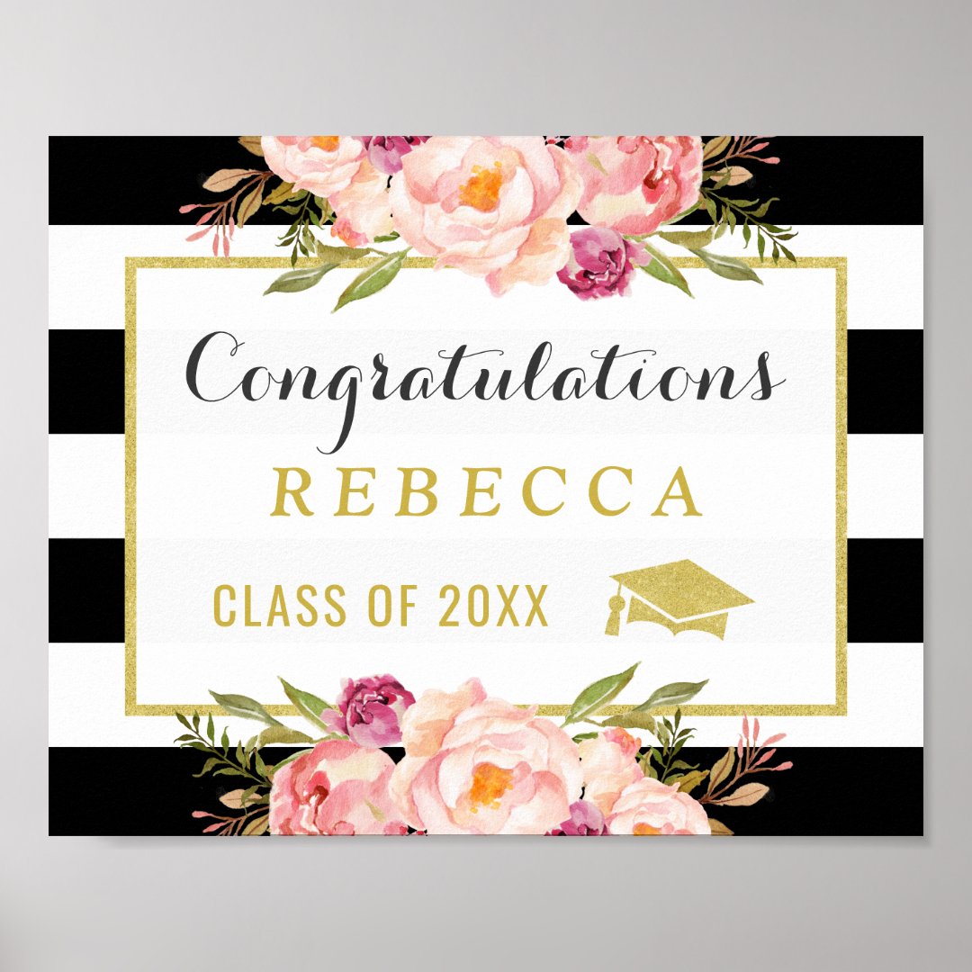 Glam Floral Stripes Congrats Grad Graduation Sign Zazzle 