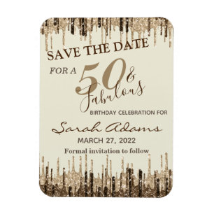 Glam Gold Brown Drip 50 Fab Birthday Save The Date Magnet