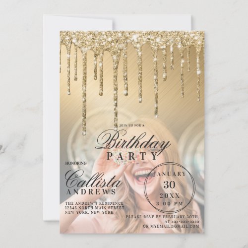 Glam Gold Metallic Glitter Drips Photo Birthday Invitation