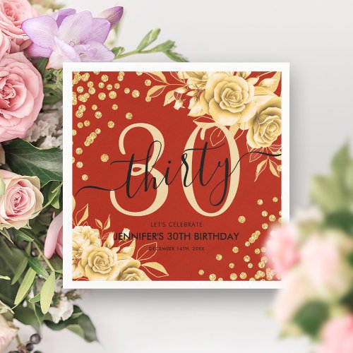 Glam Gold Red Floral Glitter 30th Birthday Script Napkins
