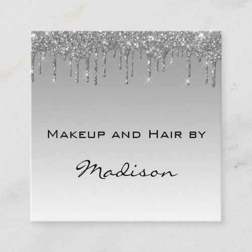 Glam Gray Silver Glitter Drips Makeup Artist Square Business Card