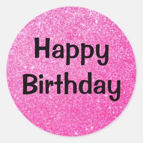 Glam Happy Birthday Black Hot Pink Glitter Sparkle Classic Round Sticker