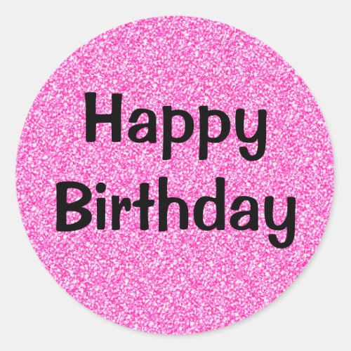 Glam Happy Birthday Black Hot Pink Glitter Sparkle Classic Round Sticker