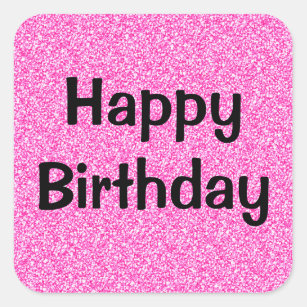 Glam Happy Birthday Black Hot Pink Glitter Sparkle Square Sticker