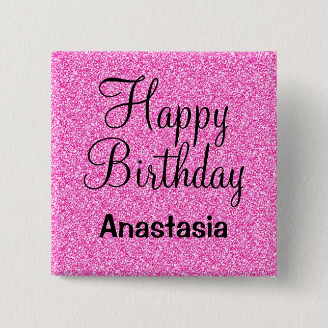 Glam Happy Birthday Hot Pink Glitter Sparkle Name Button (Front)