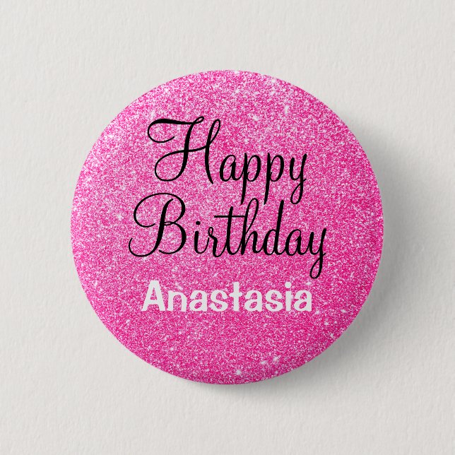 Glam Happy Birthday Hot Pink Glitter Sparkle Name Button (Front)