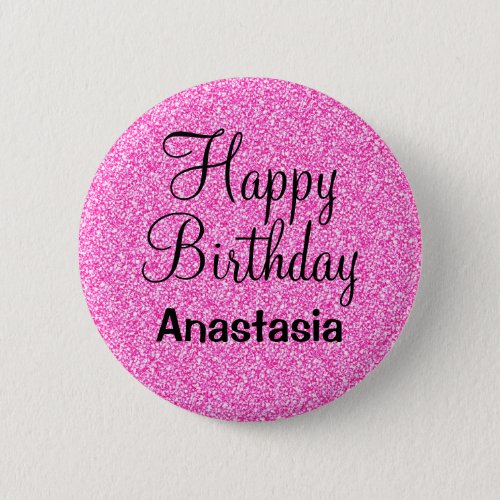 Glam Happy Birthday Hot Pink Glitter Sparkle Name Button