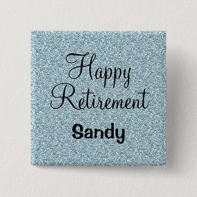 Glam Happy Retirement Blue Silver Glitter Sparkles Button (Front)