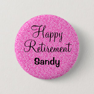 Glam Happy Retirement Hot Pink Glitter Sparkle Button