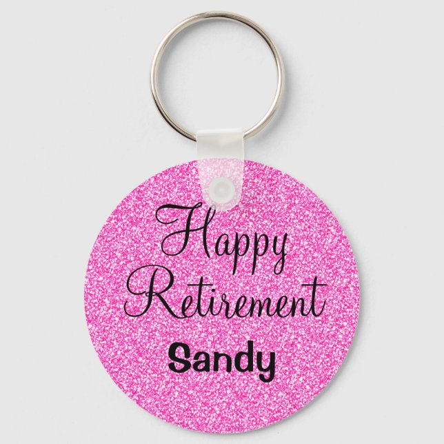 Glam Happy Retirement Hot Pink Glitter Sparkle Keychain (Front)
