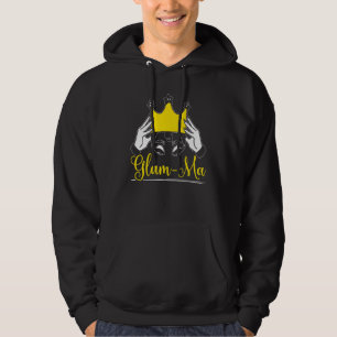 Glam ma Grandma Grandparent Grandmother Granny Hoodie