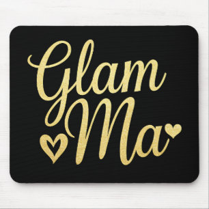 Glam Ma Heart Gold Mom Grandma Mother's Day Mouse Pad