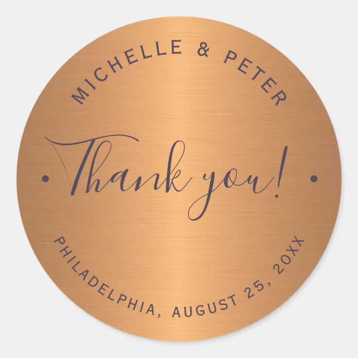 Glam metallic copper gold wedding thank you classic round sticker | Zazzle