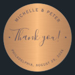 Glam metallic copper gold wedding thank you classic round sticker<br><div class="desc">Glamourous modern faux metallic copper glitter round wedding favor thank you sticker with a fully editable modern chic dark purple indigo (changeable) typography script.                Personalize it with wedding couple's names,  place and date and your text!                Suitable as a favor or gift wrap or thank you card envelope seal.</div>