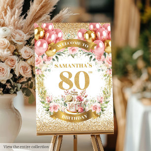 Glam Pink Gold Balloons 80th Birthday Welcome Sign