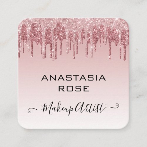 Glam Pink Rose Gold Glitter Drips Makeup Artist Square Business Card