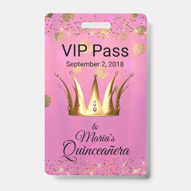 Glam Pink with Golden Crown Quinceañera VIP Badge (Front)