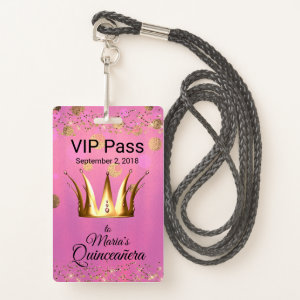 Glam Pink with Golden Crown Quinceañera VIP Badge