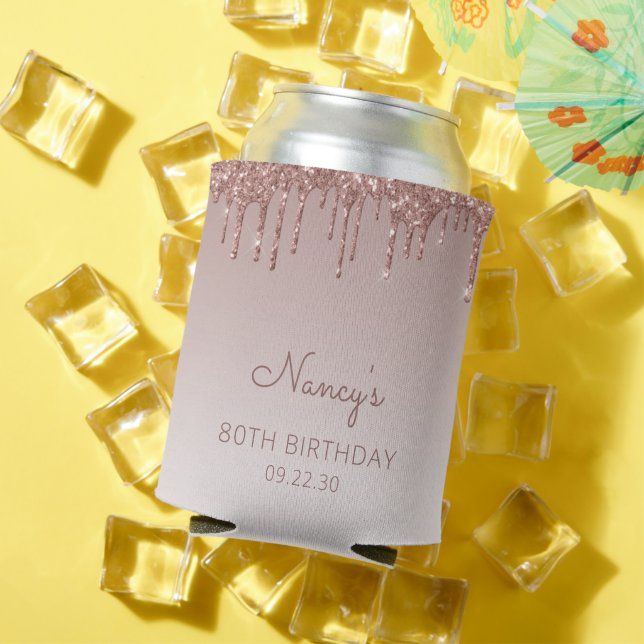 Glam Rose Gold Glitter Drip 80th Birthday Party Can Cooler (In Situ Summer)
