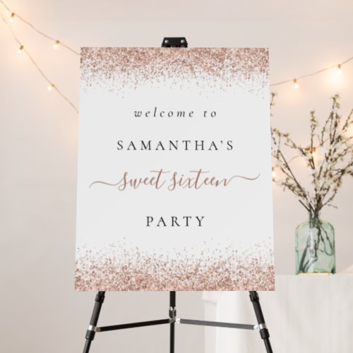 Glam Rose Gold Glitter Welcome Sweet Sixteen Party Foam Board