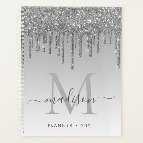 Glam Silver Gray Glitter Drips Girly Monogram 2021 Planner