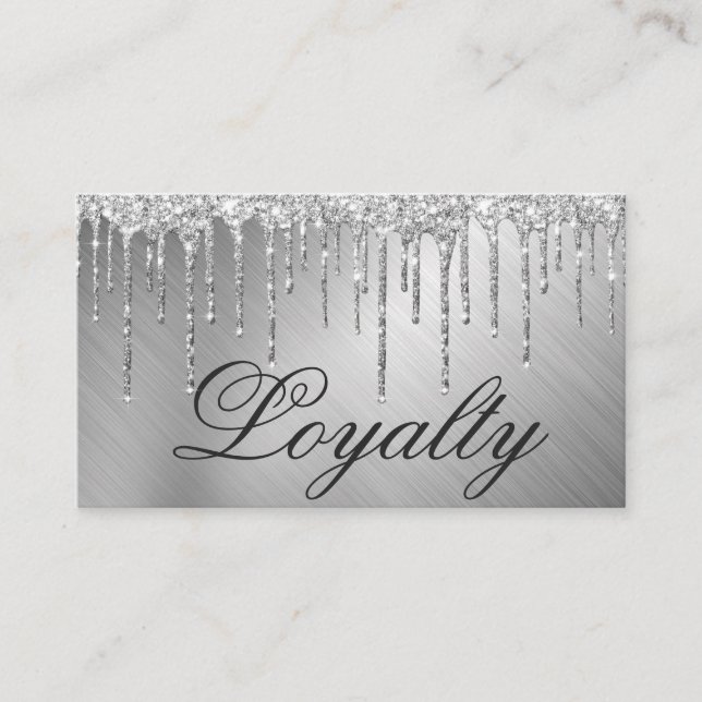 Glam Silver Metallic Glitter Drips Loyalty (Front)