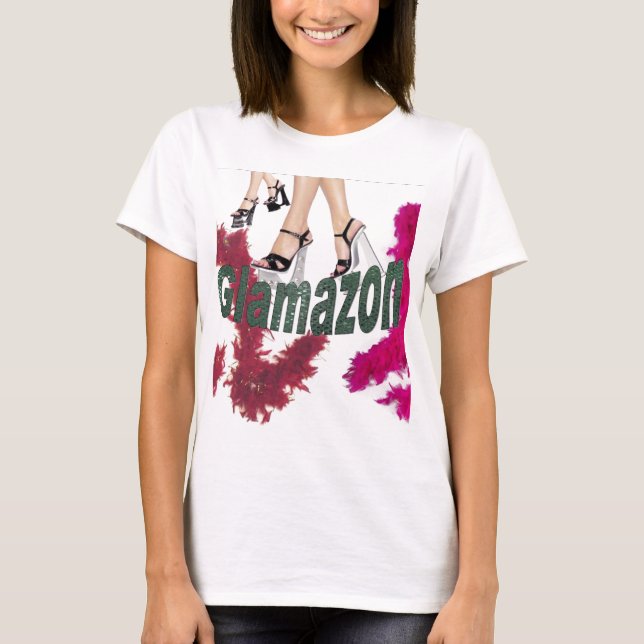 Glamazon T-Shirt (Front)
