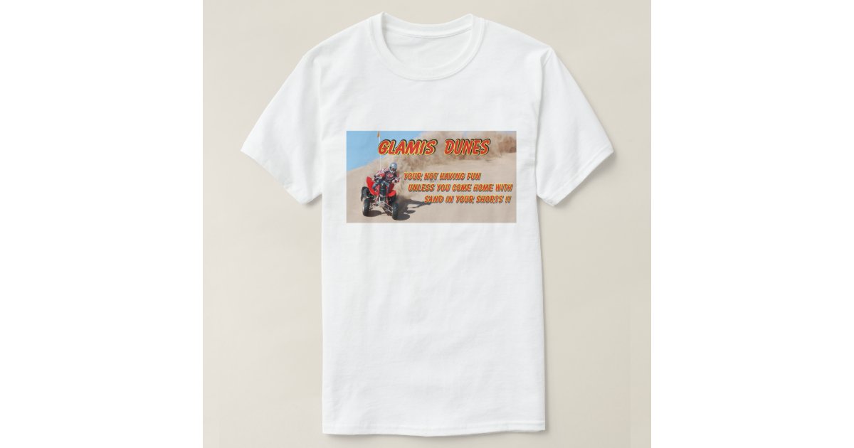 glamis sand dunes t shirts