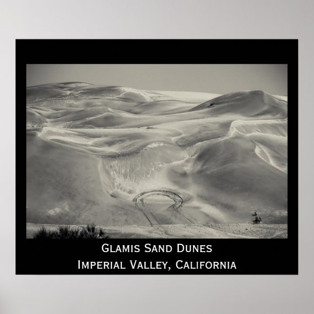 Glamis Sand Dunes Desert Imperial Valley Photo Poster (Front)