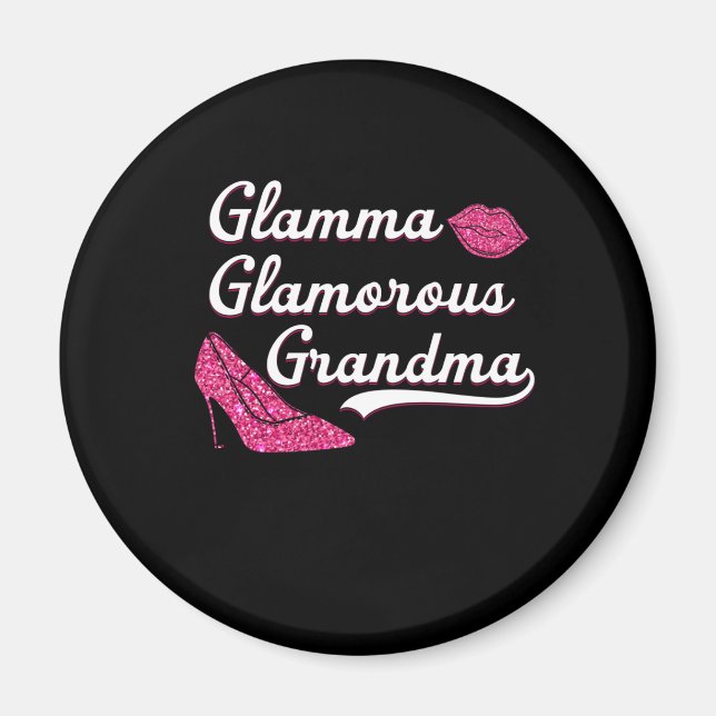 Glamma Glamorous Grandma Mother's Day Magnet (Front)