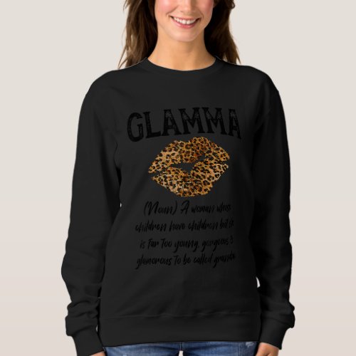 Glamma Leopard Lips Kiss Glam Ma Description Mothe Sweatshirt