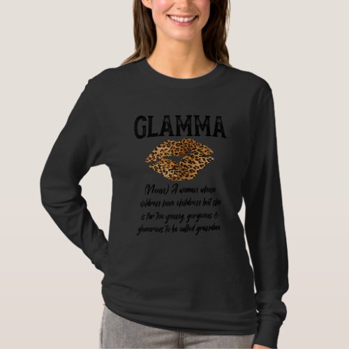 Glamma Leopard Lips Kiss Glam Ma Description Mothe T_Shirt