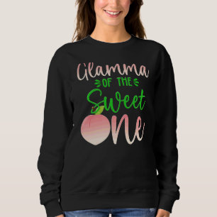 Glamma Of The Birthday One Peach 1st Summer Fruit  Sweatshirt