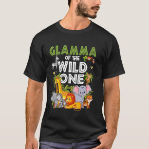 Glamma of the Wild One Zoo Birthday Safari Jungle  T-Shirt