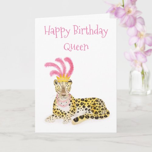 Glamorous Amur leopard Happy Birthday Queen card