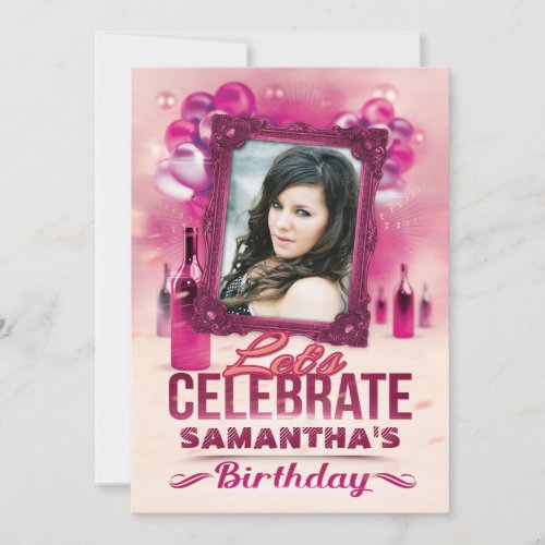 Glamorous Balloons and Wine Pink Birthday Photo Invitation