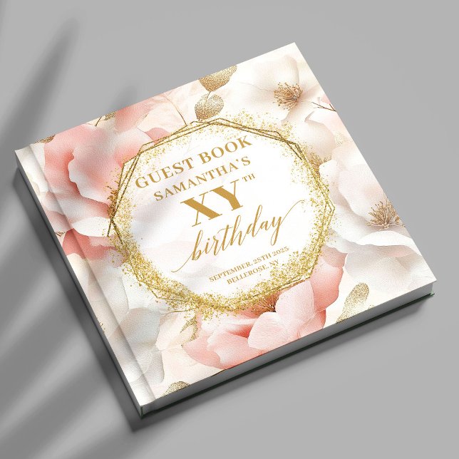 Glamorous Blush Ivory Gold Birthday Guest Book (Glamorous Blush Ivory Gold Birthday Guest Book

)