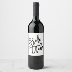 Glamorous Bride Tribe Chic Typography Wine Label