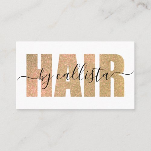 Glamorous Chic Gold Glitter Typography Hairstylist Business Card