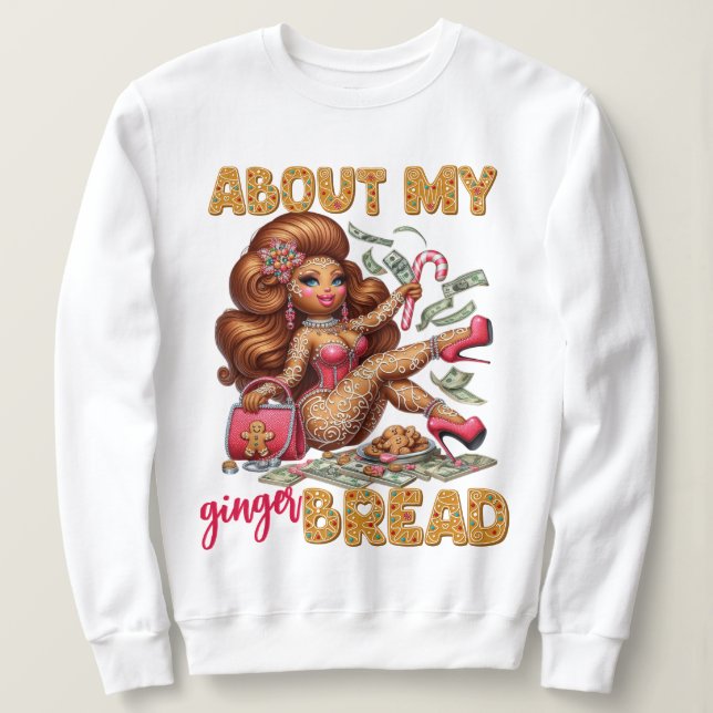 Glamorous Gingerbread Girl Pink Christmas Sweatshirt (Design Front)