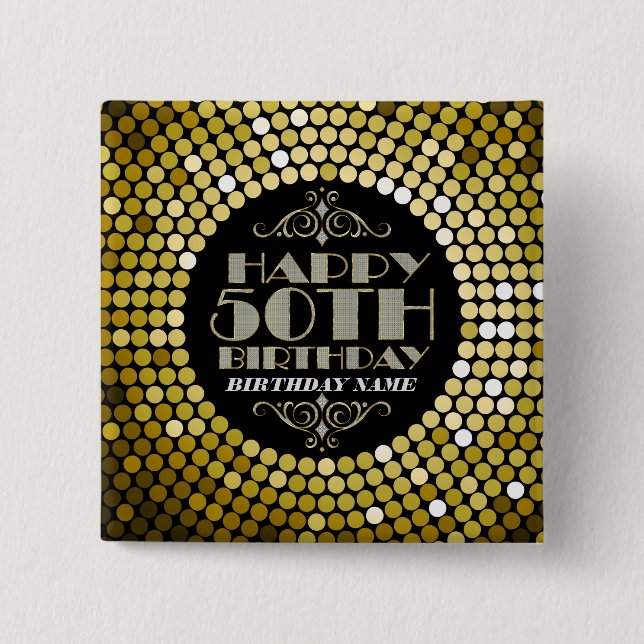 Glamorous Glitter Happy 50th Birthday 2 Pinback Button (Front)