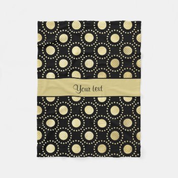 Glamorous Gold Polka Dots Black Fleece Blanket by kye_designs at Zazzle