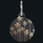 Glamorous Gold Tropical Palm Trees on Black Pet Name Tag<br><div class="desc">This glamorous and modern faux printed gold palm trees is perfect for the trendy and stylish individual. Its contemporary and tropical print is great for many gifts and occasions. Enjoy this swanky and exotic design for your next purchase!</div>