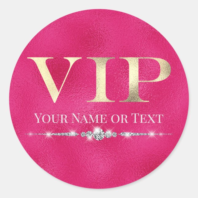 Glamorous Gold VIP on Hot Pink Classic Round Sticker (Front)