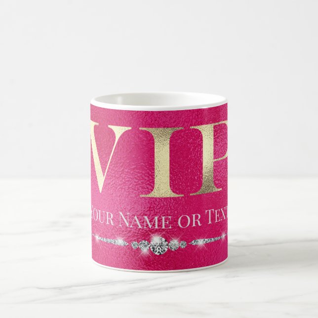 Glamorous Gold VIP on Hot Pink Coffee Mug (Center)