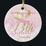 Glamorous Granddaughter 13th Birthday Ceramic Ornament<br><div class="desc">A gorgeous glamorous 13th birthday ornament for your granddaughter. This fabulous design features blush pink and gold glitter balloons on a rose pink sparkly background.  Personalize with a name and message to wish someone a very happy thirteenth birthday.</div>