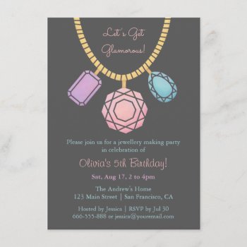 Glamorous Jewellery Making Girls Birthday Party Invitation by RustyDoodle at Zazzle