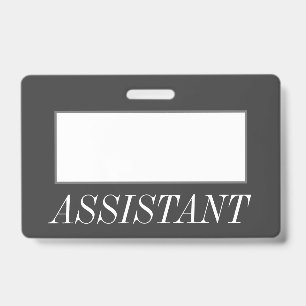 Glamorous, Luxurious "ASSISTANT" Badge